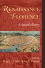 Image for Renaissance Florence  : a social history