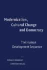 Image for Modernization, cultural change, and democracy  : the human development sequence