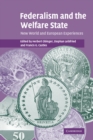 Image for Federalism and the Welfare State