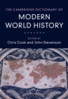 Image for The Cambridge dictionary of modern world history