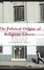 Image for The Political Origins of Religious Liberty