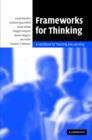 Image for Frameworks for thinking  : a handbook for teaching and learning