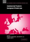 Image for Commercial Trusts in European Private Law