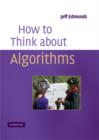 Image for How to think about algorithms  : loop invariants and recursion