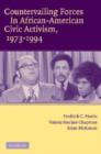 Image for Countervailing Forces in African-American Civic Activism, 1973–1994