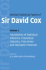 Image for Selected statistical papers of Sir David CoxVol. 2: Foundations of statistical inference, theoretical statistics, time series and stochastic processes