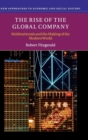 Image for The Rise of the Global Company