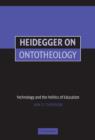 Image for Heidegger on Ontotheology