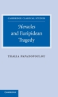 Image for Heracles and Euripidean Tragedy