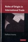 Image for Rules of origin in international trade