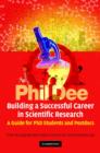 Image for Building a successful career in scientific research  : a guide for PhD students and postdocs