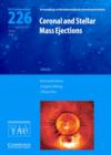 Image for Coronal and Stellar Mass Ejections (IAU S226)
