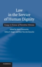 Image for Law in the Service of Human Dignity