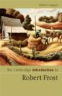 Image for The Cambridge Introduction to Robert Frost