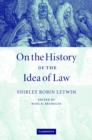 Image for On the History of the Idea of Law