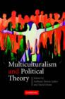 Image for Multiculturalism and Political Theory