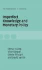 Image for Imperfect Knowledge and Monetary Policy