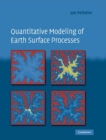 Image for Quantitative Modeling of Earth Surface Processes