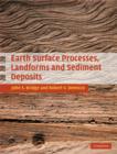 Image for Earth Surface Processes, Landforms and Sediment Deposits