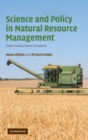 Image for Science and Policy in Natural Resource Management