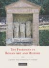 Image for The Freedman in Roman Art and Art History