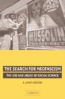 Image for The search for neofascism  : the use and abuse of social science
