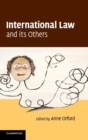 Image for International Law and its Others