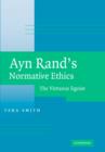 Image for Ayn Rand&#39;s Normative Ethics