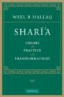 Image for Shari&#39;a  : theory, practice, transformations