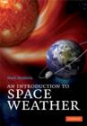 Image for An Introduction to Space Weather