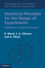 Image for Statistical Principles for the Design of Experiments