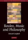 Image for Boulez, Music and Philosophy