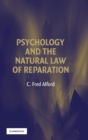 Image for Psychology and the Natural Law of Reparation