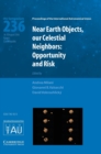 Image for Near Earth Objects, our Celestial Neighbors (IAU S236)