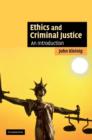 Image for Ethics and Criminal Justice