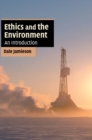Image for Ethics and the environment  : an introduction