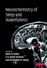 Image for Neurochemistry of Sleep and Wakefulness