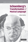 Image for Schoenberg&#39;s Transformation of Musical Language