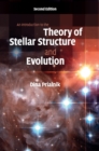 Image for An Introduction to the Theory of Stellar Structure and Evolution