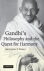Image for Gandhi&#39;s Philosophy and the Quest for Harmony