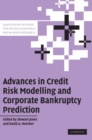 Image for Advances in Credit Risk Modelling and Corporate Bankruptcy Prediction