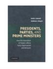Image for Presidents, Parties, and Prime Ministers
