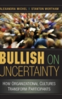 Image for Bullish on Uncertainty