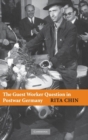 Image for The Guest Worker Question in Postwar Germany