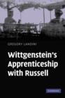 Image for Wittgenstein&#39;s apprenticeship with Russell