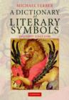Image for A Dictionary of Literary Symbols