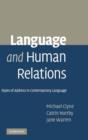 Image for Language and human relations  : styles of address in contemporary language