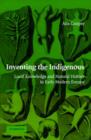Image for Inventing the Indigenous