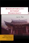 Image for Accountability without democracy  : solidary groups and public goods provision in rural China