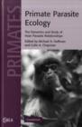 Image for Primate Parasite Ecology
